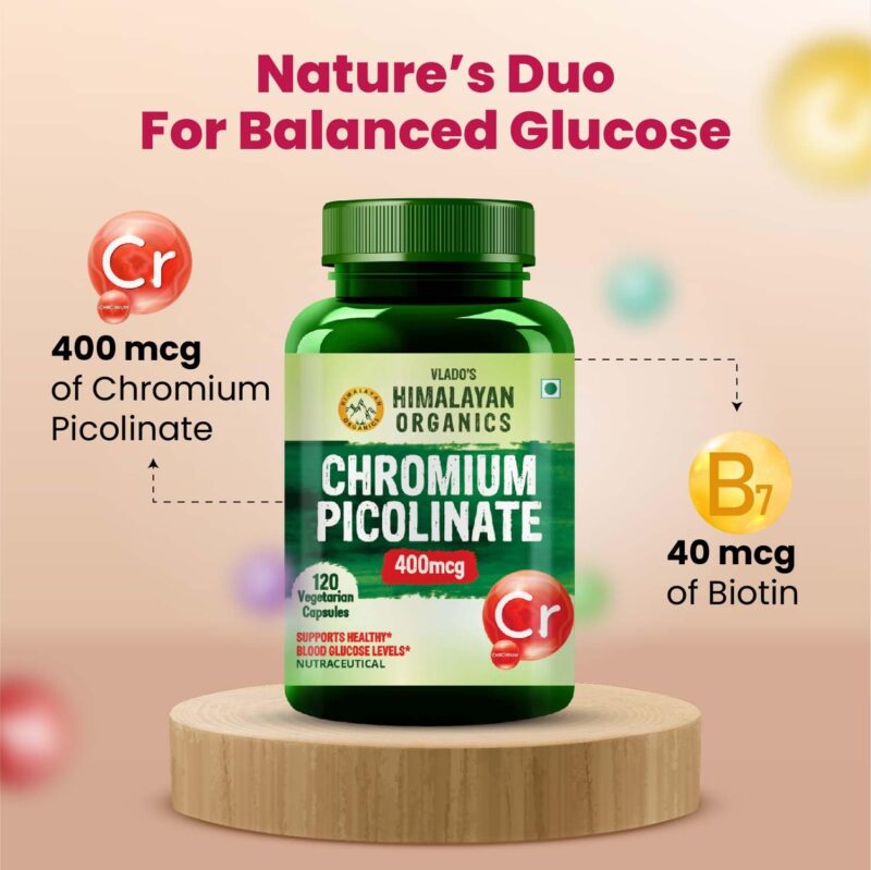 Vlado’s Himalayan Organics Chromium Picolinate 400mcg | Supports Healthy Blood Sugar Level | Healthy Heart | Essential For Weight Management - 120 Veg Capsule - Image 5