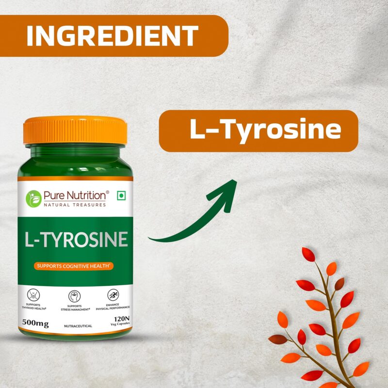 Pure Nutrition L Tyrosine (500mg), 120 Veg Capsules | Supports Cognitive Health, Memory, Focus & Brain Function | Reduces Stress & Fatigue | Promotes Thyroid Health - Image 5
